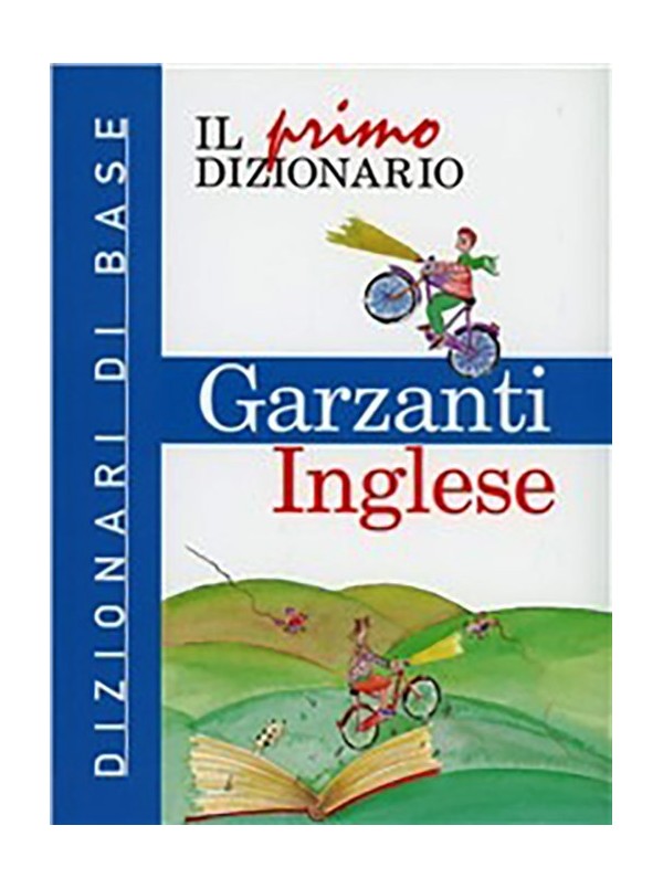 Il mio primo dizionario Garzanti. Vocabolario inglese 20x15cm